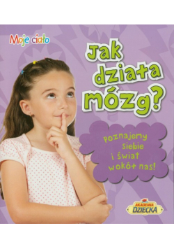 Jak działa mózg