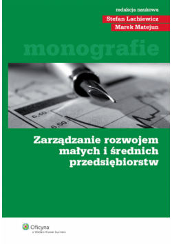 Zarządzanie rozwojem małych i średnich przedsiębiorstw