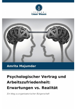 Psychologischer Vertrag und Arbeitszufriedenheit