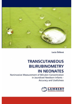 Transcutaneous Bilirubinometry in Neonates