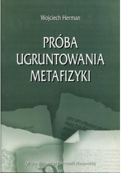 Próba ugruntowania metafizyki