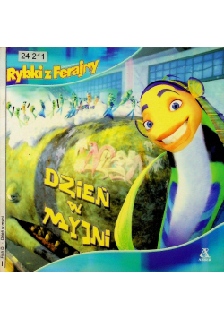 Rybki z Ferajny Dzień w myjni