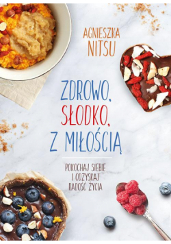 Zdrowo słodko z miłością