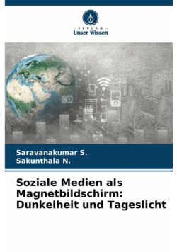 Soziale Medien als Magnetbildschirm
