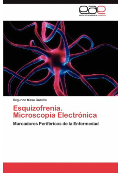 Esquizofrenia. Microscopia Electronica