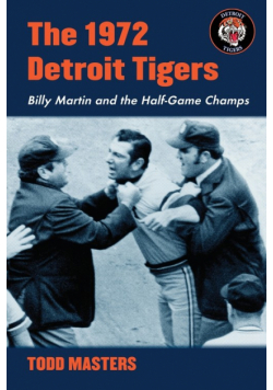 The 1972 Detroit Tigers