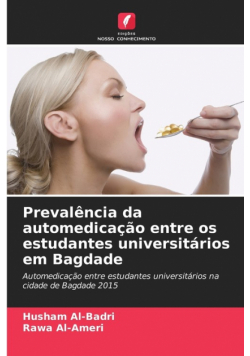 Prevalência da automedicação entre os estudantes universitários em Bagdade
