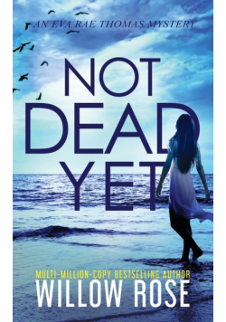 Not Dead Yet