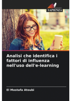 Analisi che identifica i fattori di influenza nell'uso dell'e-learning