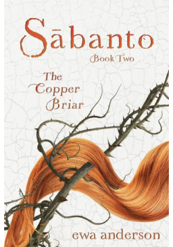 Sabanto - The Copper Briar