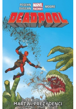 Deadpool Tom 1 Martwi prezydenci