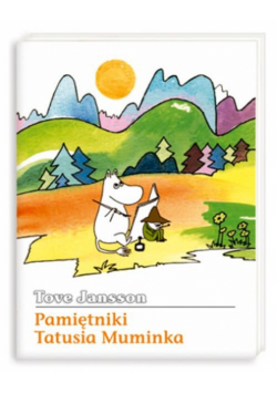 Pamiętniki Tatusia Muminka