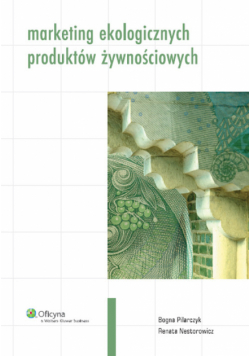 Marketing ekologicznych produktów żywnościowych