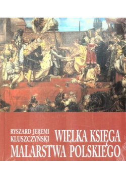 Wielka Księga Malarstwa Polskiego