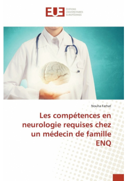Les compétences en neurologie requises chez un médecin de famille ENQ