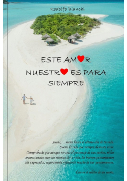 Este amor nuestro es para siempre