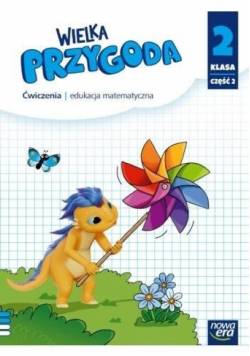 Wielka przygoda NEON klasa 2 część 2 Zeszyt ćwiczeń matematyka EDYCJA 2024-2026