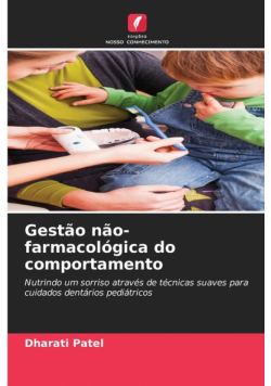 Gestão não-farmacológica do comportamento