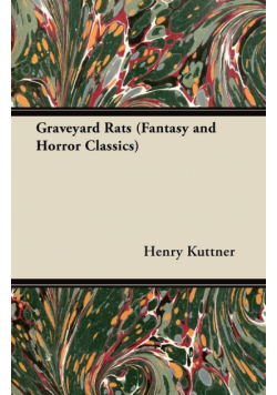 Graveyard Rats (Fantasy and Horror Classics)