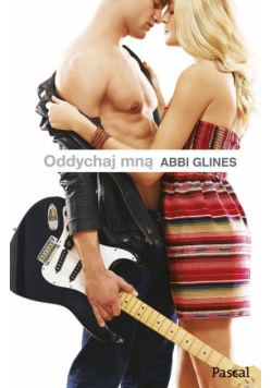 Glines Abbi - Oddychaj mną