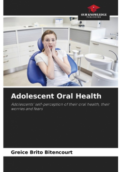 Adolescent Oral Health