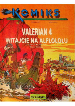 Komiks 9 / 1991 Valerian 4 Witajcie na Alfololu