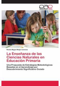 La Enseñanza de las Ciencias Naturales en Educación Primaria