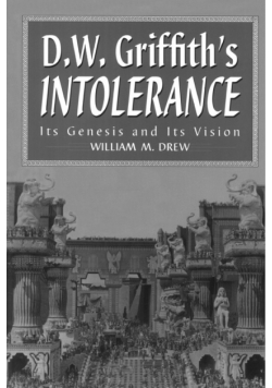 D.W. Griffith's Intolerance