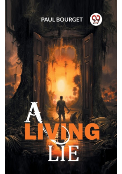 A Living Lie