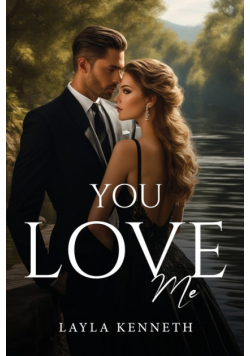 You Love Me