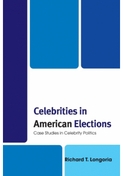 Celebrities in American Elections