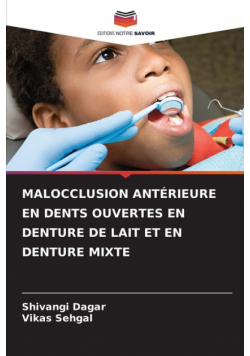 Malocclusion Antérieure En Dents Ouvertes En Denture De Lait Et En Denture Mixte