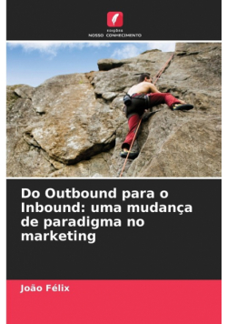Do Outbound para o Inbound