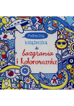 Podręczna książeczka do bazgrania i kolorowania