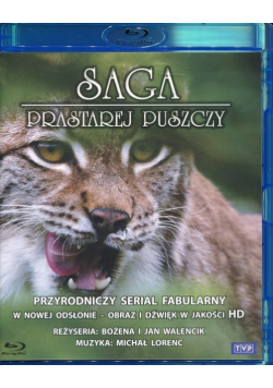Saga prastarej puszczy