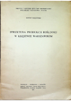 Struktura produkcji roślinnej w księstwie warszawskim