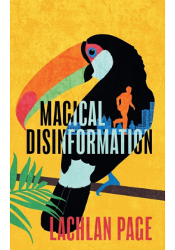 Magical Disinformation