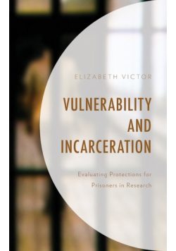 Vulnerability and Incarceration