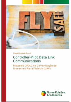Controller-Pilot Data Link Communications