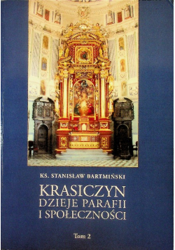 Krasiczyn dzieje parafii i społeczności tom 2
