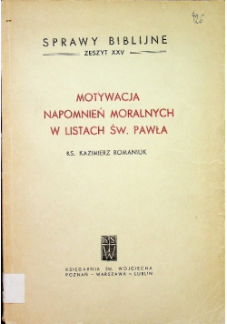 Motywacja napomnień moralnych w listach Św Pawła