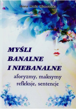 Myśli banalne i niebanalne
