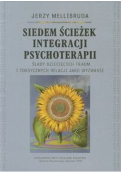 Siedem ścieżek integracji psychoterapii