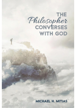 The Philosopher Converses with God