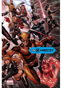 X mieczy. X-Men. Tom 2
