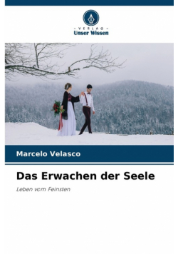 Das Erwachen der Seele