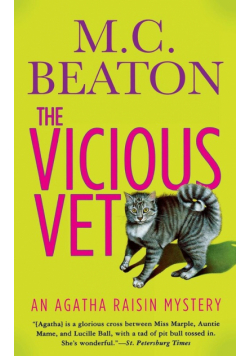Agatha Raisin and the Vicious Vet