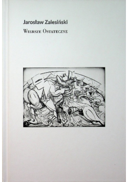 Zalesiński Wiersze ostateczne