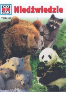 Co i jak Tom 62 Niedźwiedzie