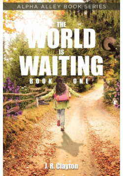 The World is Waiting